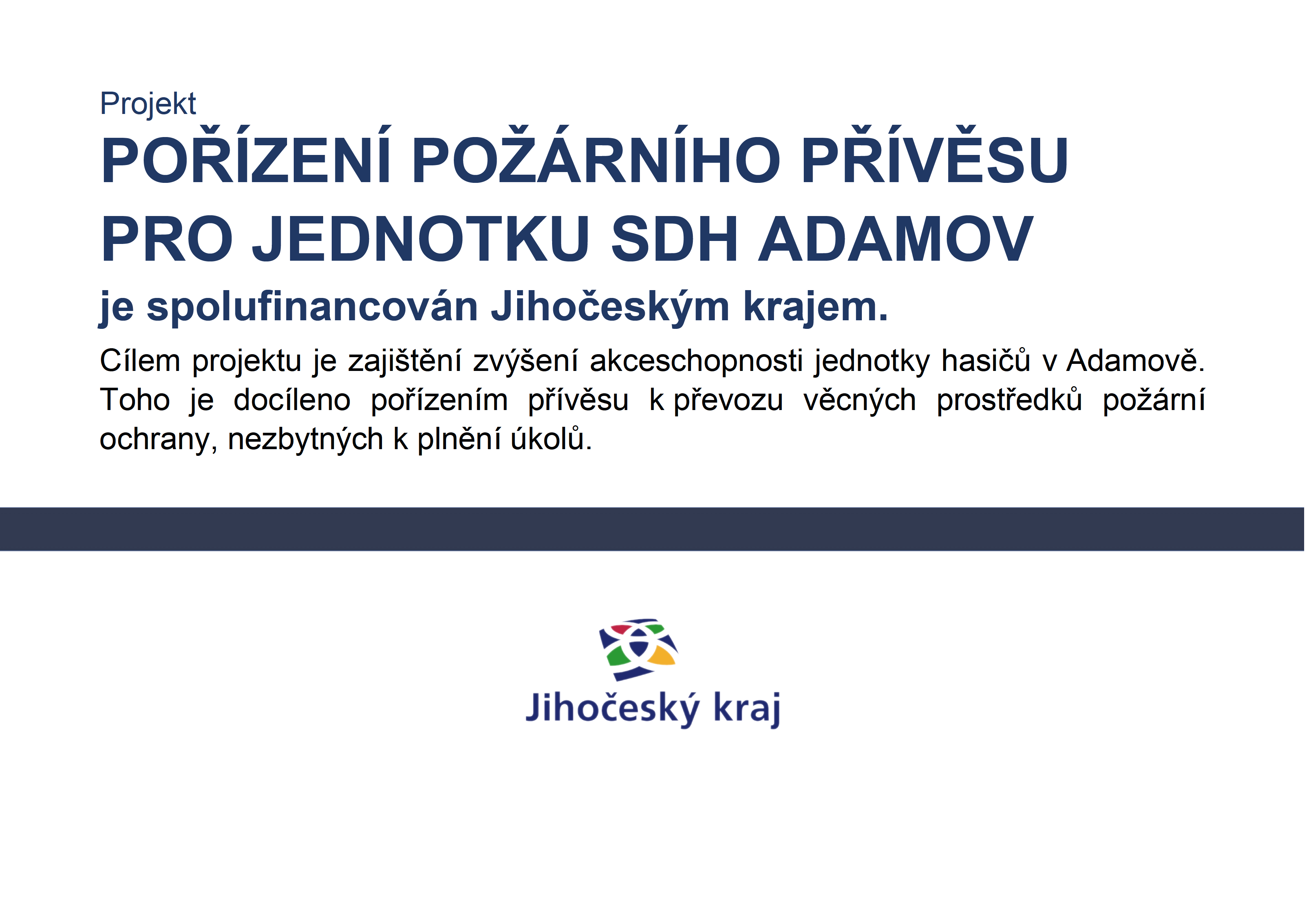 2021 Pořízení požárního přívěsu pro jednotku SDH Adamov